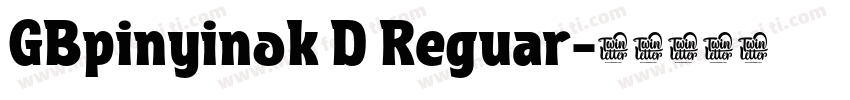 GBpinyinok D Reguar字体转换